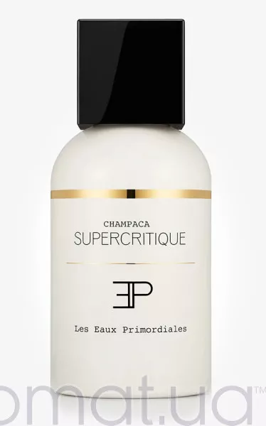 Les Eaux Primordiales Champaca Supercritic