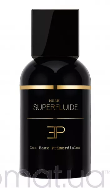 Les Eaux Primordiales Musk Superfluide