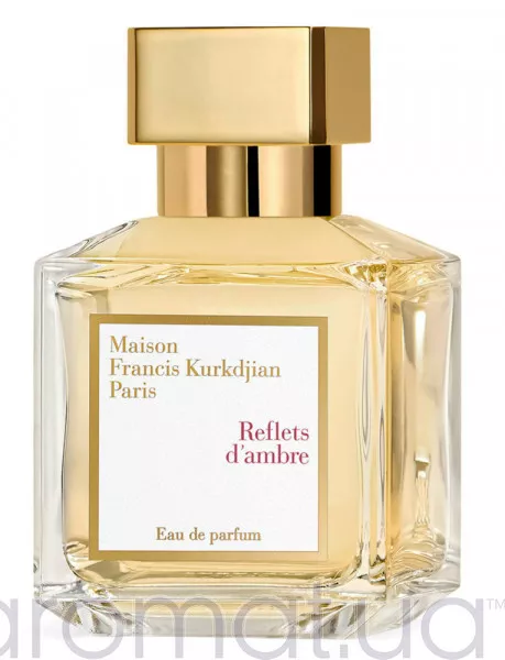 Maison Francis Kurkdjian Reflets d'Ambre