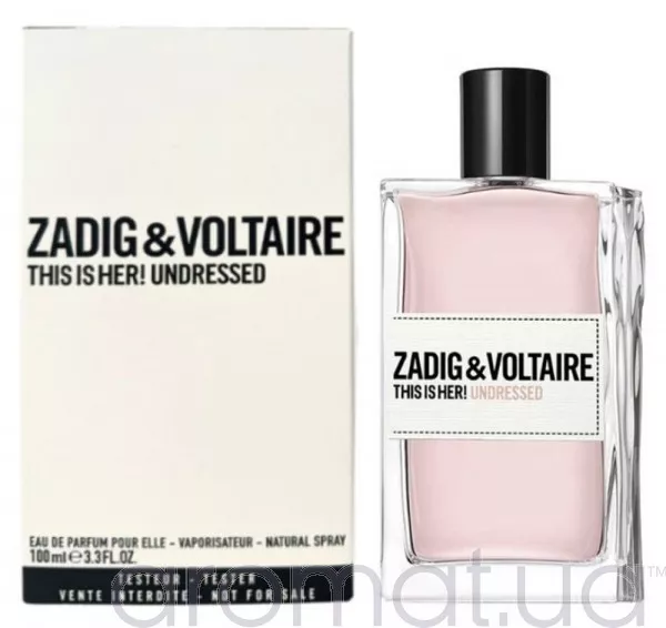 Zadig & Voltaire This Is Her! Undressed Тестер